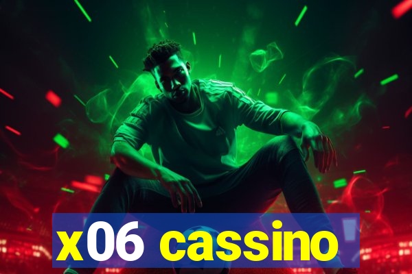 x06 cassino